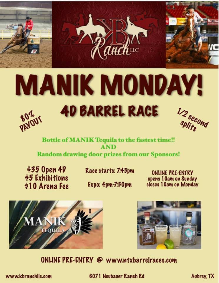 Manik Monday 4D Barrel Race